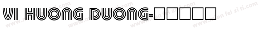 VI Huong Duong字体转换